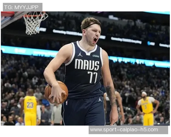 东契奇赞克莱伯贡献超越数据享受并肩作战的默契与信任